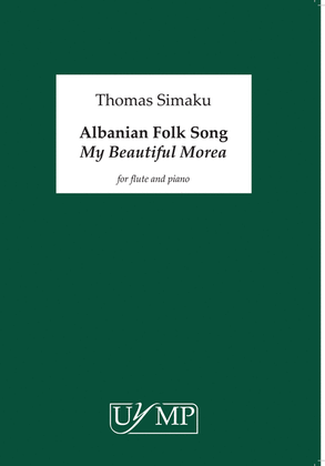 Book cover for Albanian Folk Song My Beautiful Morea
