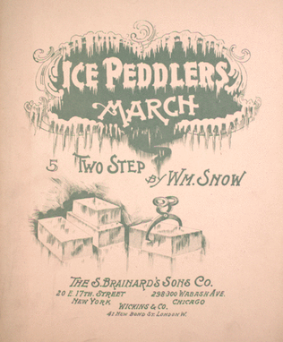 Ice Peddlers March. Two Step