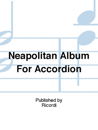Neapolitan Album For Accordion