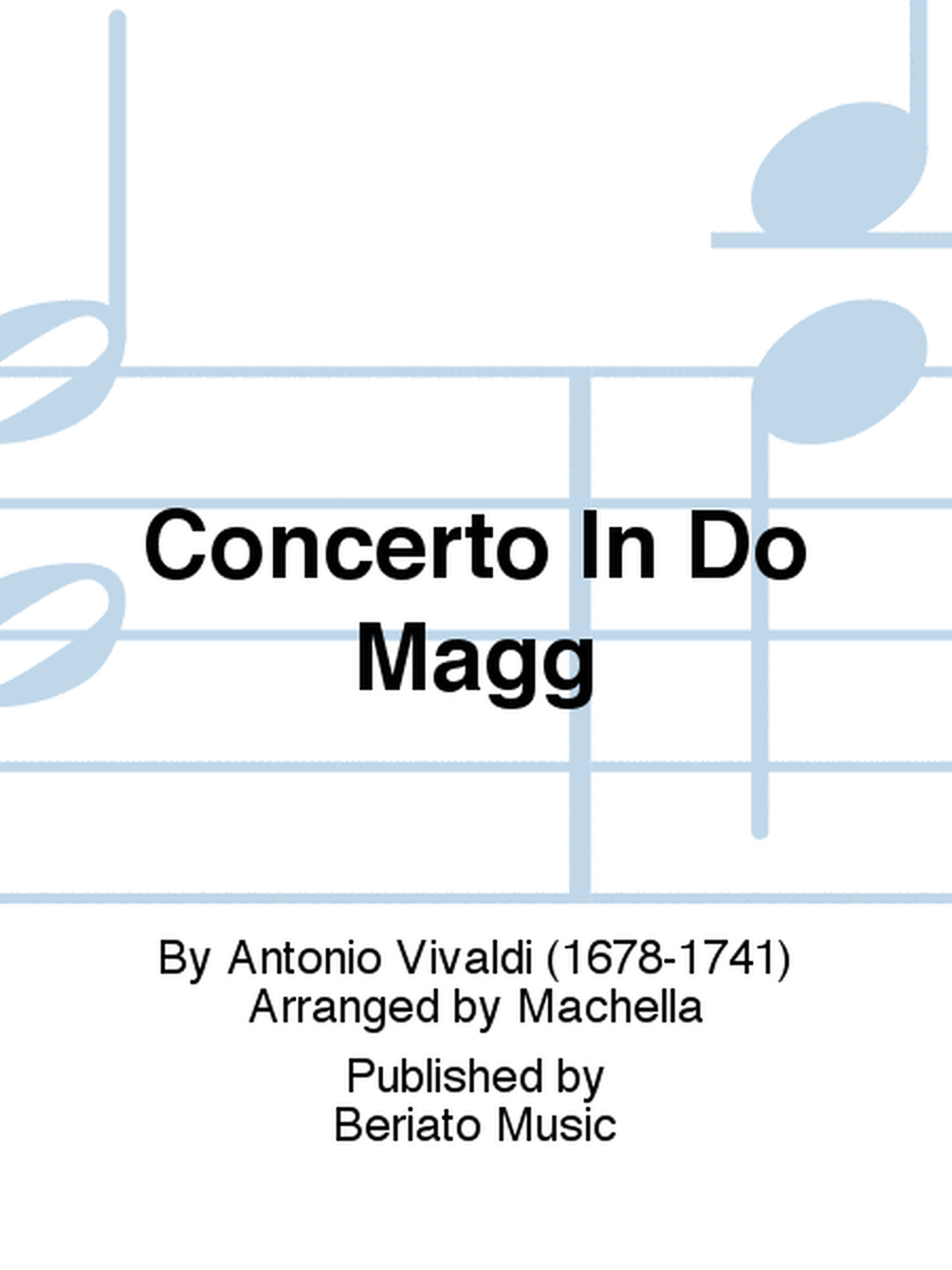 Concerto In Do Magg
