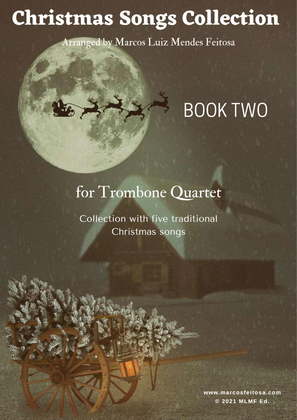 Book cover for Christmas Song Collection (for Trombone Quartet) - BOOK TWO