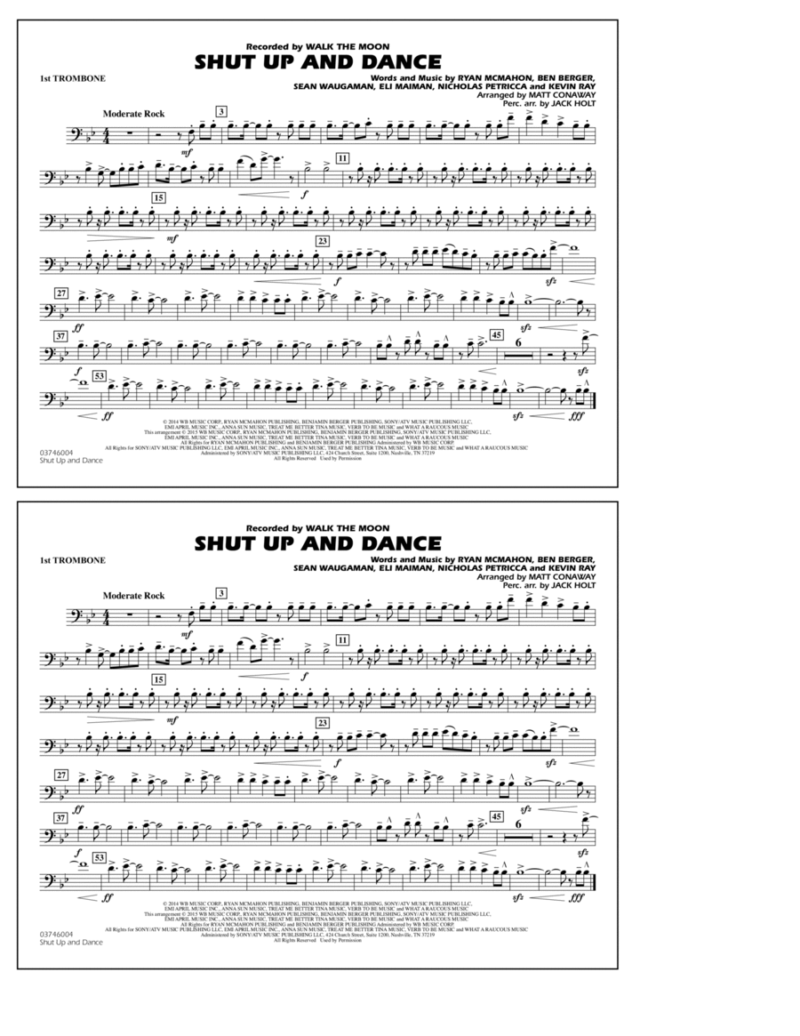 Shut Up and Dance (Arr. Matt Conaway) - 1st Trombone