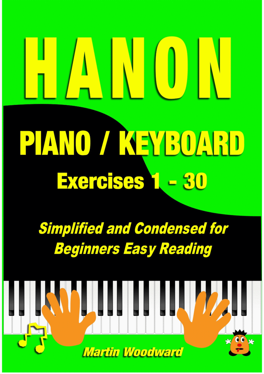 Hanon Piano / Keyboard Exercises 1 - 30 Condensed and Simplified for Beginners Easy Reading Piano Method scores gallery preview page 1