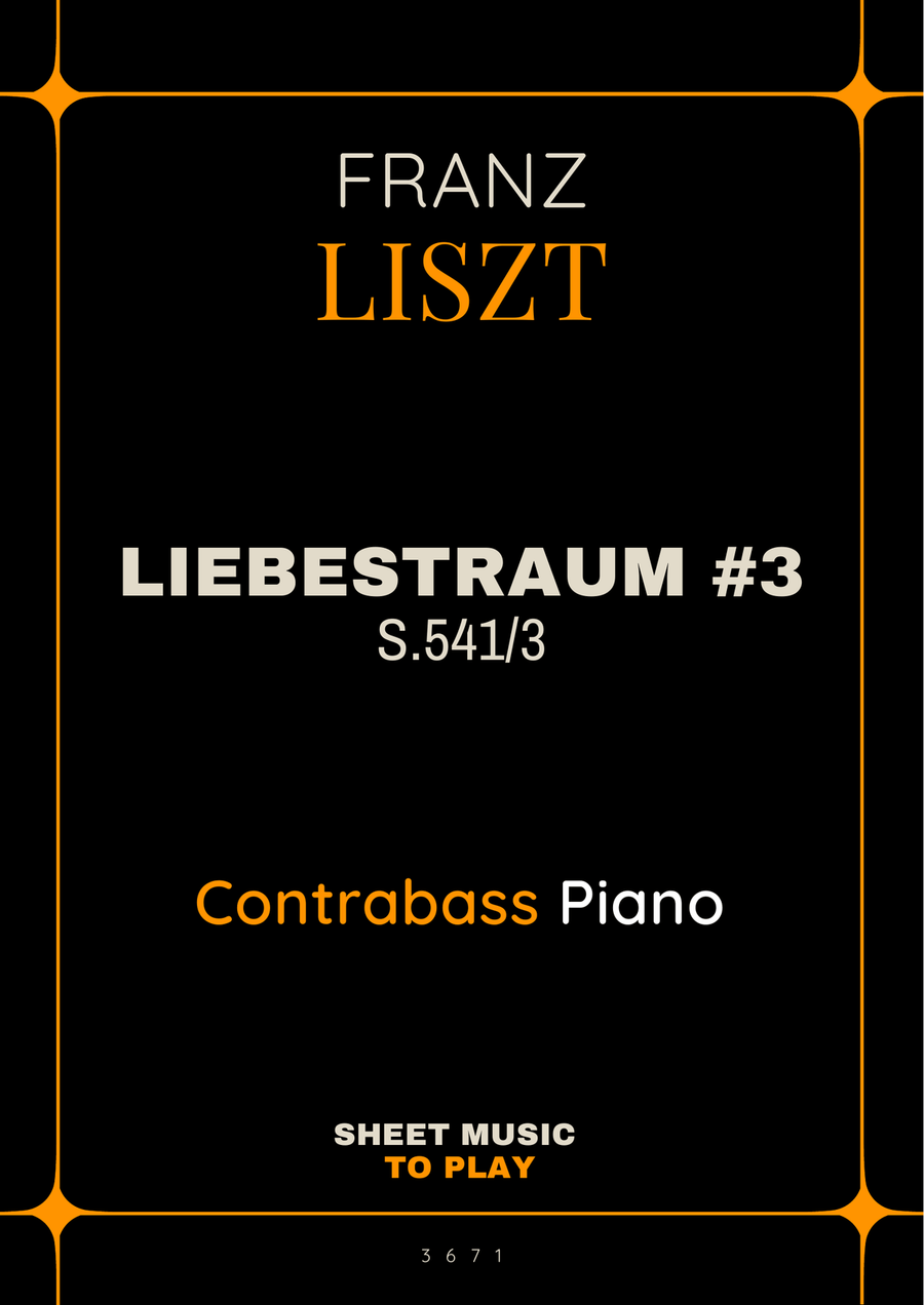 Liebestraum No.3 - Contrabass and Piano (Full Score and Parts) Double Bass scores gallery preview page 1
