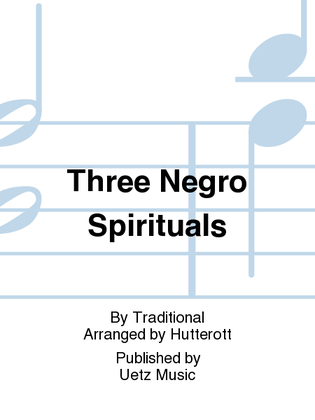 Book cover for Three Negro Spirituals