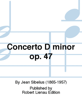 Book cover for Concerto D minor Op. 47