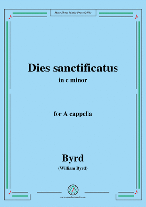 Book cover for Byrd-Dies sanctificatus,in c minor,for A cappella