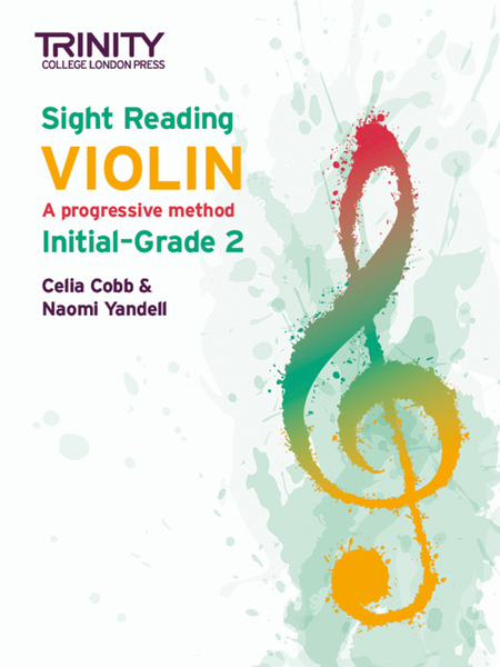 Sight Reading Violin: Initial-Grade 2