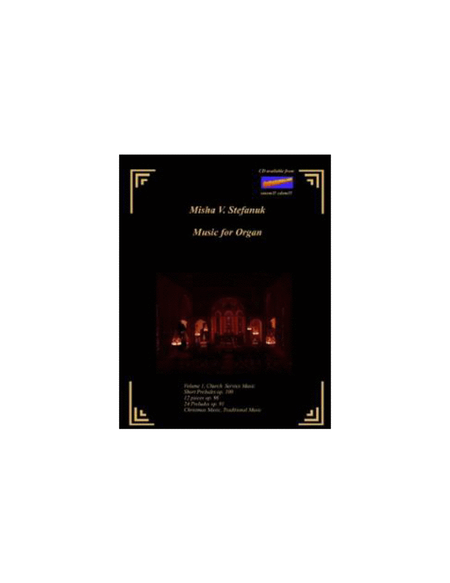Music for Organ Volume I. Church music