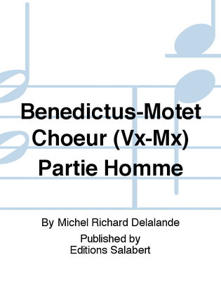 Benedictus-Motet Choeur (Vx-Mx) Partie Homme