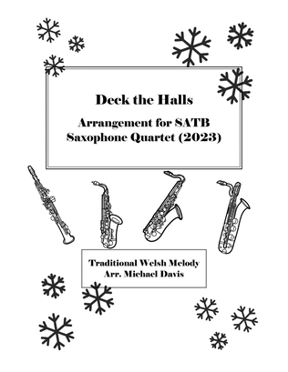Deck the Halls: SATB Saxophone Quartet