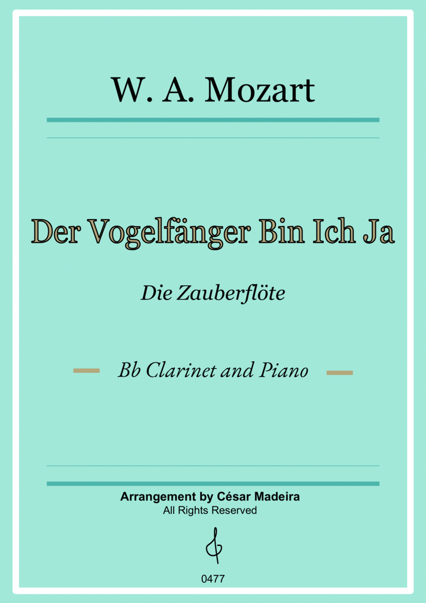 Der Vogelfänger Bin Ich Ja - Bb Clarinet and Piano (Full Score) image number null