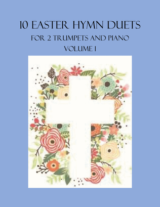 Book cover for 10 Easter Duets for 2 Trumpets and Piano - Volume 1