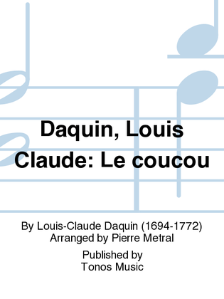 Daquin, Louis Claude: Le coucou