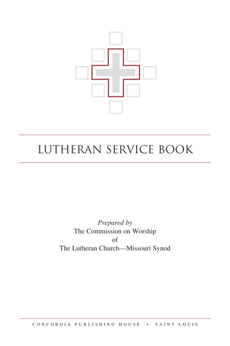 Lutheran Service Book: Personal/Gift Edition