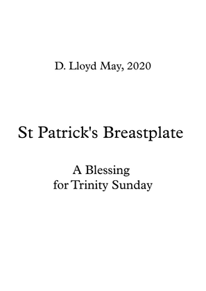 St. Patrick's Breastplate - Christ Be With Me