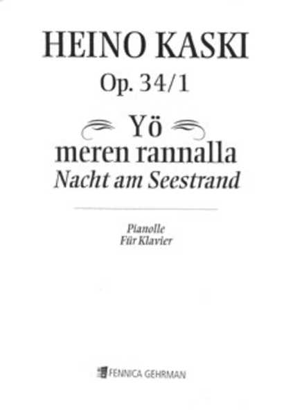 Yo Meren Rannalla / Nacht Am Seestrand Op. 34 / 1