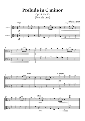 Prelude Op. 28, No. 20 (Viola Duet) - Frédéric Chopin