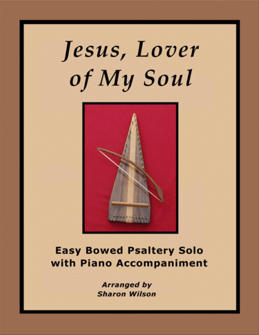 Jesus, Lover of My Soul (Easy Bowed Psaltery Solo with Piano Accompaniment) Zither scores gallery preview page 1