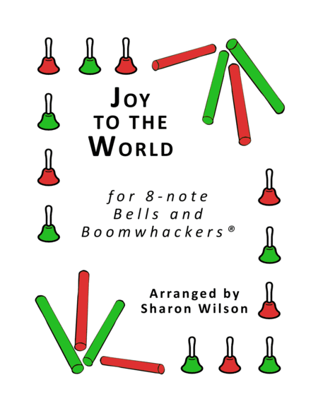 Joy to the World for 8-note Bells and Boomwhackers® (with Black and White Notes) image number null