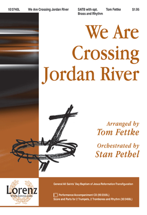 Book cover for We Are Crossing Jordan River