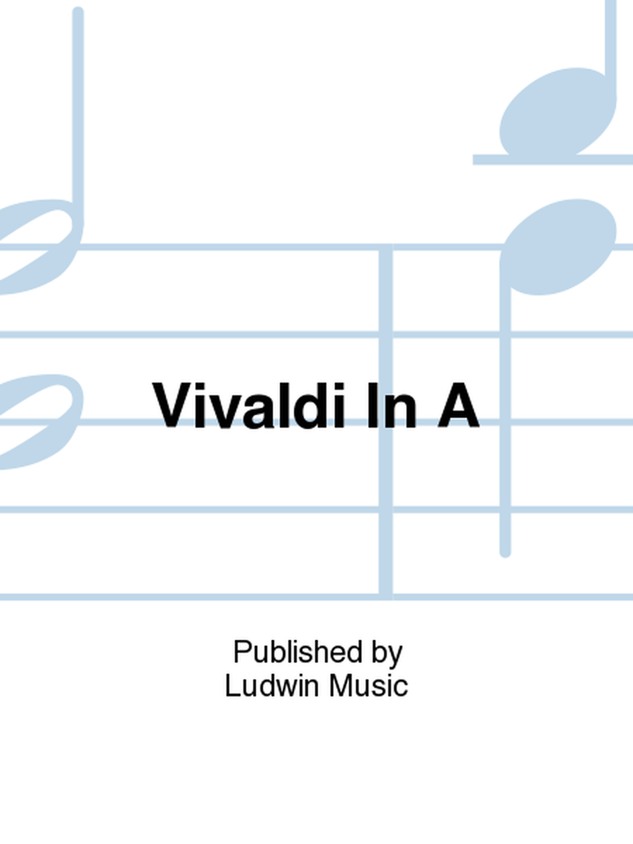 Vivaldi In A