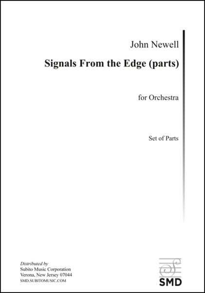 Signals From the Edge (parts)
