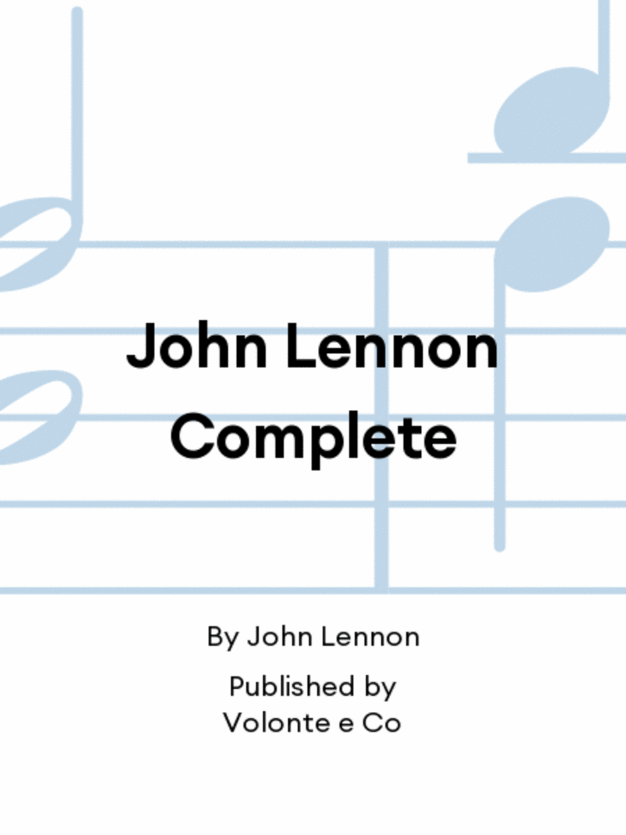 John Lennon Complete Piano, Vocal, Guitar scores gallery preview page 1