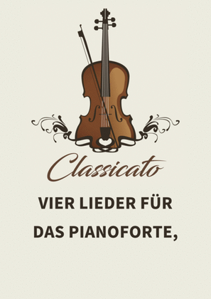 Book cover for Vier Lieder fur das Pianoforte, op. 6