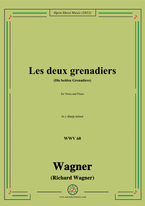 Book cover for R. Wagner-Les deux grenadiers(Die beiden Grenadiere),WWV 60,in c sharp minor