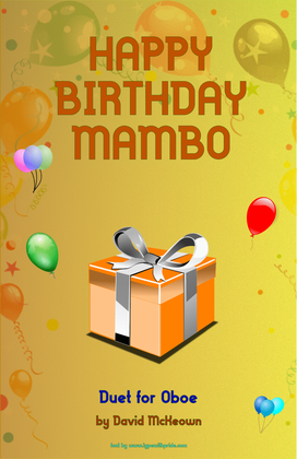 Happy Birthday Mambo, for Oboe Duet