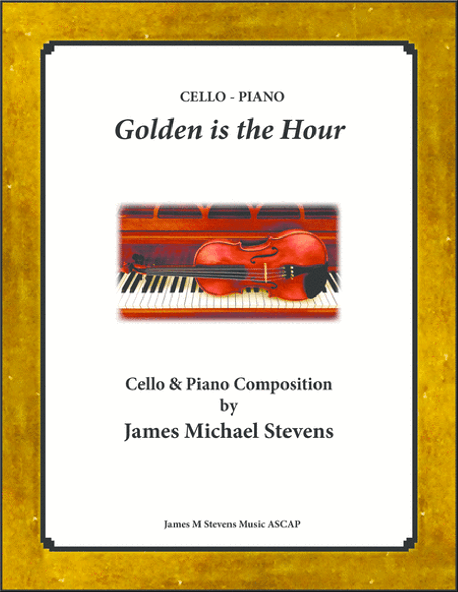 Golden is the Hour - Cello & Piano Golden is the Hour - Cello & Piano Piano scores gallery preview page 1