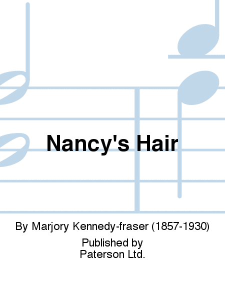 Nancy's Hair