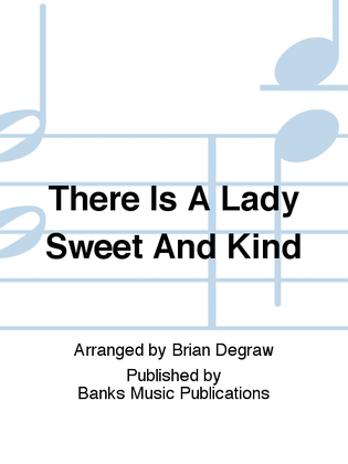 Book cover for There Is A Lady Sweet And Kind