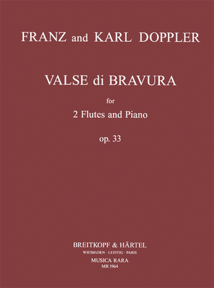Valse di Bravura Op. 33