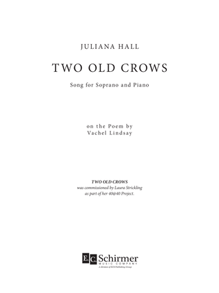 Book cover for Two Old Crows: Songs for Soprano and Piano on a Poem by Vachel Lindsay