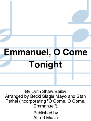 Book cover for Emmanuel, O Come Tonight