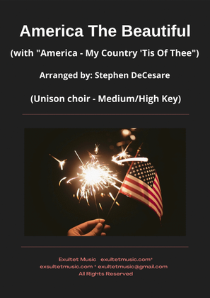 Book cover for America The Beautiful (with "America - My Country 'Tis Of Thee") (Unison choir - Medium/High Key)