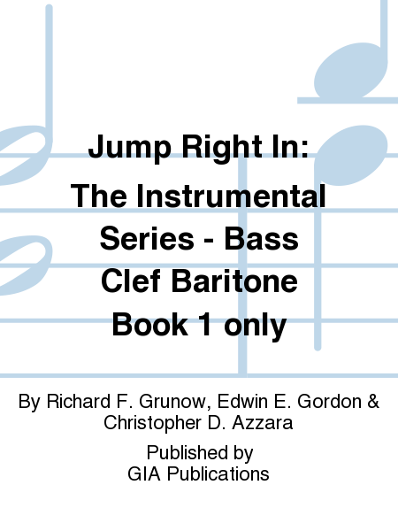 Jump Right In: Student Book 1 - Baritone B.C. (Book only)