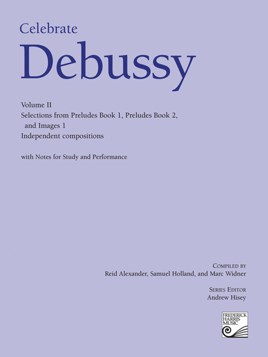 Celebrate Debussy, Volume II
