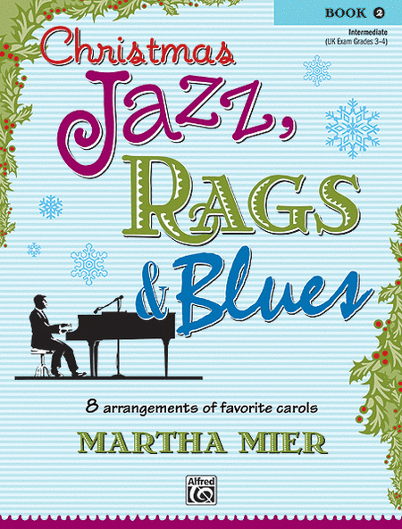 Christmas Jazz, Rags and Blues, Book 2