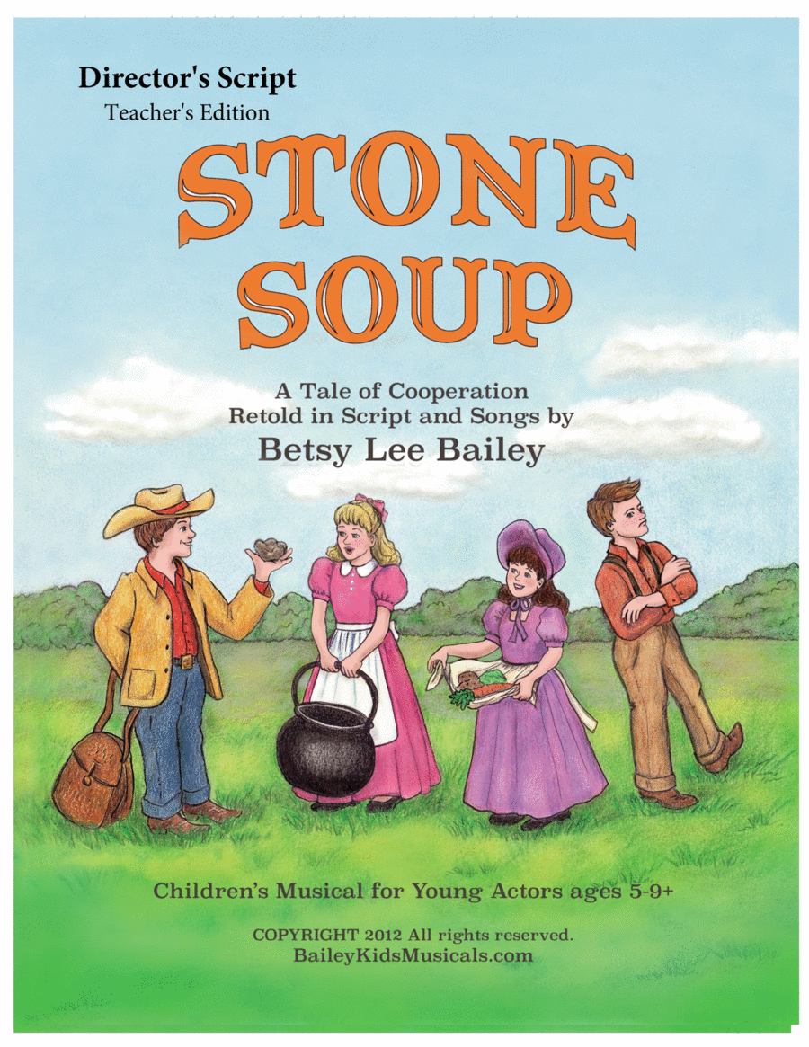Stone Soup - Director's Script image number null