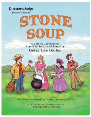 Stone Soup - Director's Script