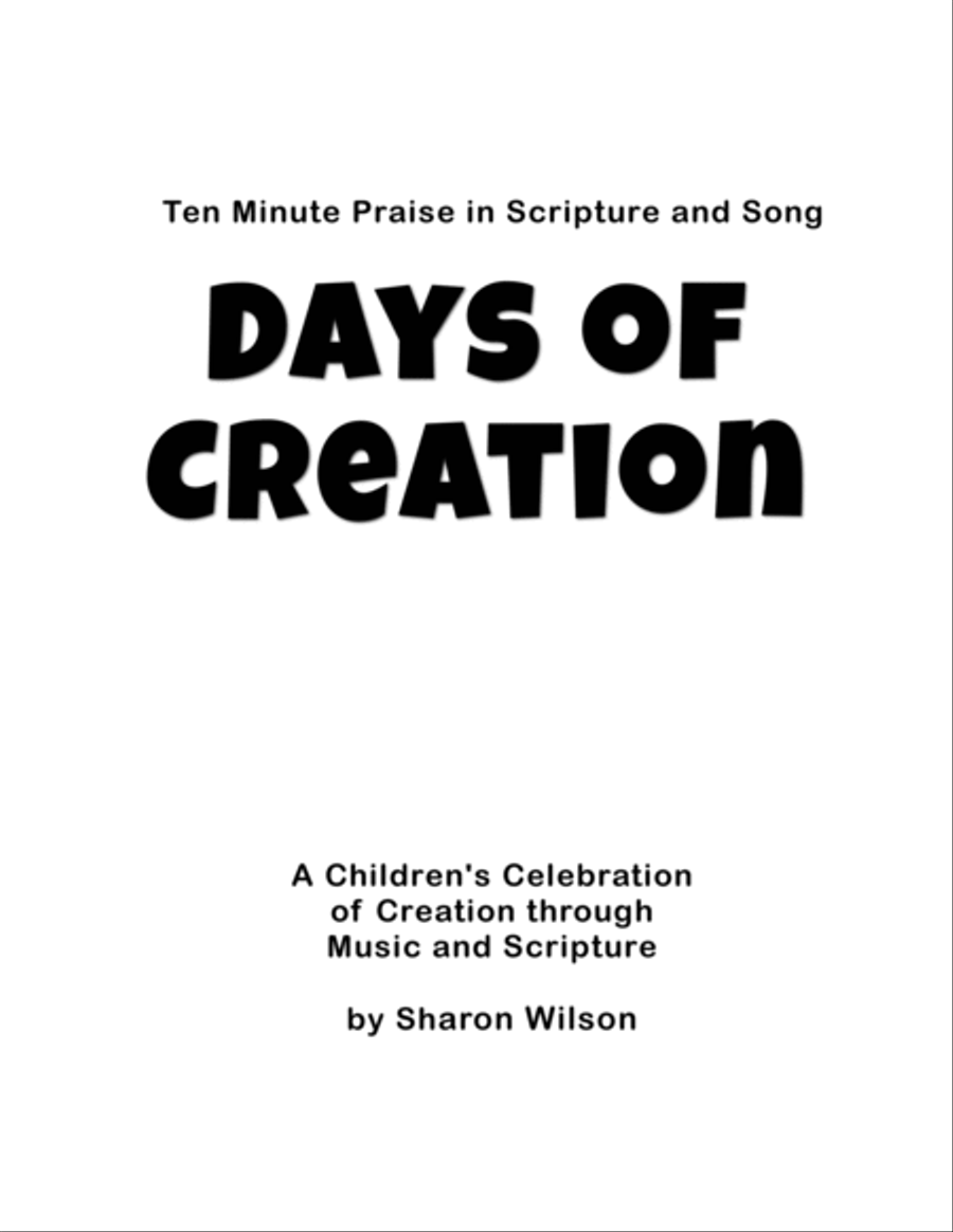 Ten Minute Praise in Scripture and Song--Days of Creation (Children's Program) Choir scores gallery preview page 2