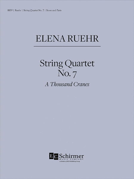 String Quartet No. 7: A Thousand Cranes