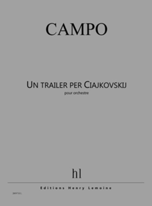 Book cover for Un trailer per Ciajkovskij