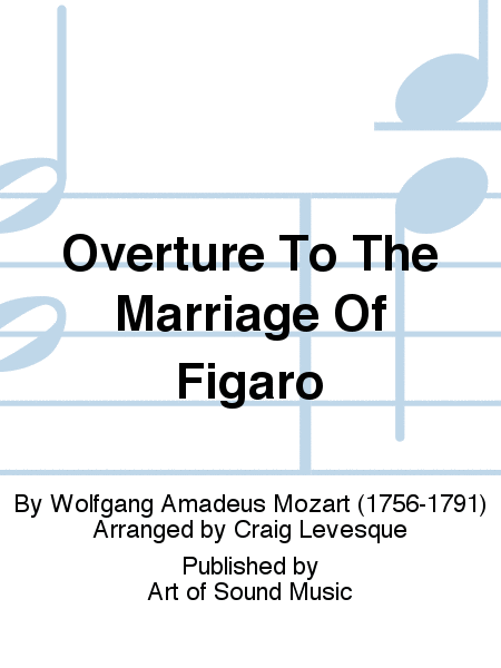Overture To The Marriage Of Figaro