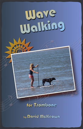 Book cover for Wave-Walking, for Trombone Duet