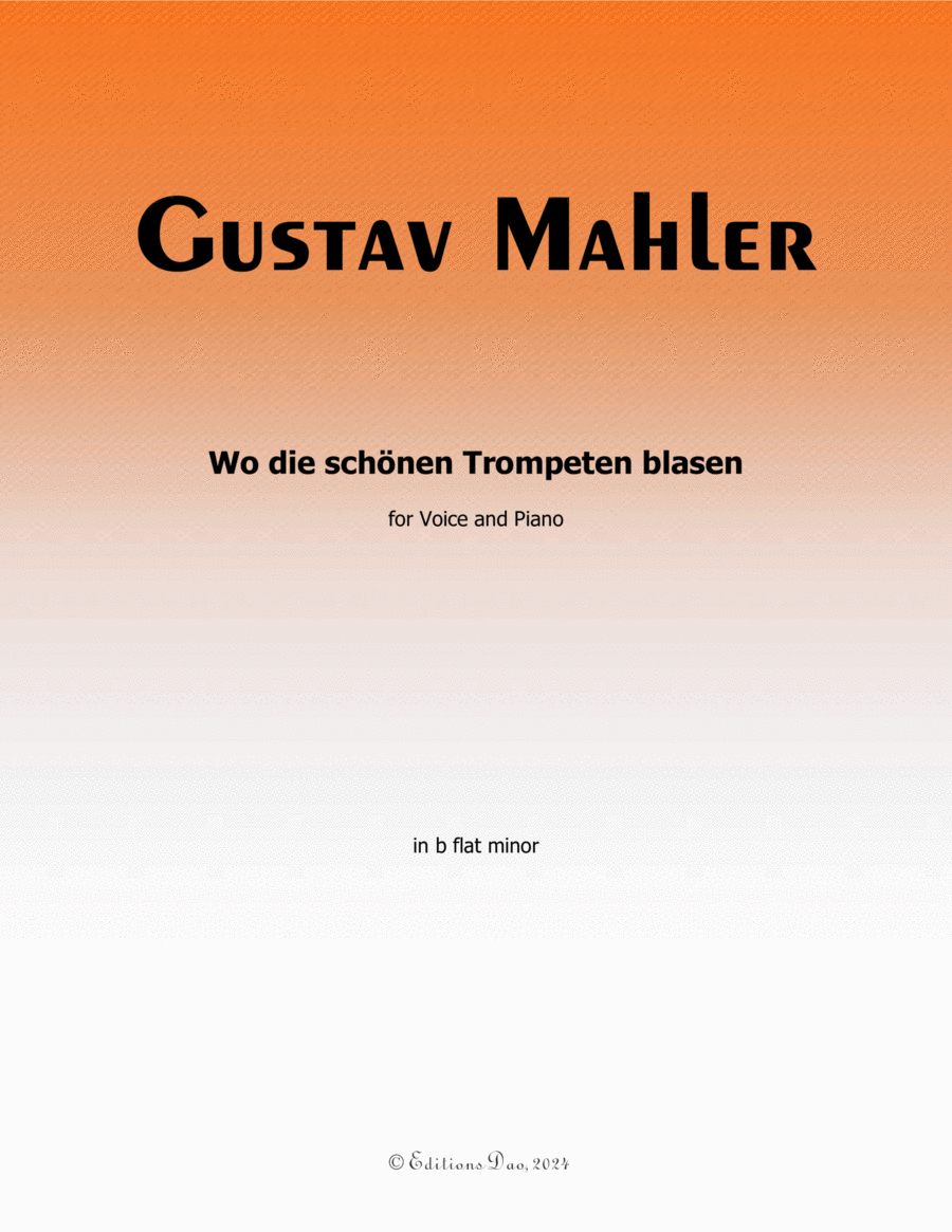 Wo die schönen Trompeten blasen, by Mahler, in b flat minor Piano, Vocal scores gallery preview page 1
