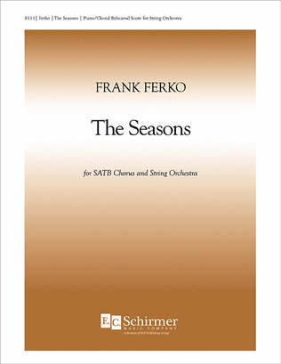 The Seasons (String Orchestra Version Piano/Choral Score)